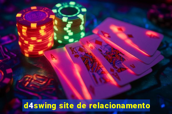 d4swing site de relacionamento